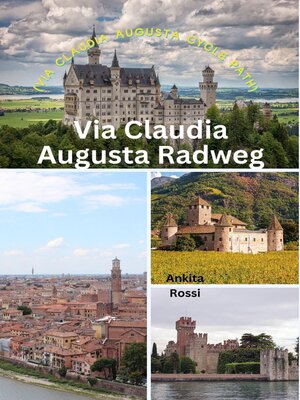 cover image of Via Claudia Augusta Radweg (Via Claudia Augusta Cycle Path)